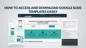 How to Access and Download Google Slide Templates Easily